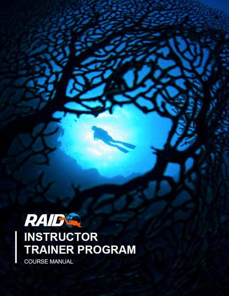 RAID Instructor Trainer Program - Course Manual RAID Instructor Trainer Program - Course Manual