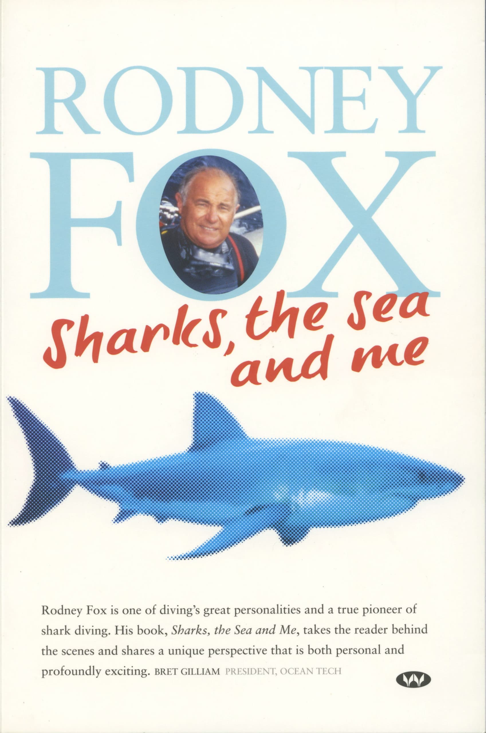 Rodney Fox Book - Sharks the sea and me