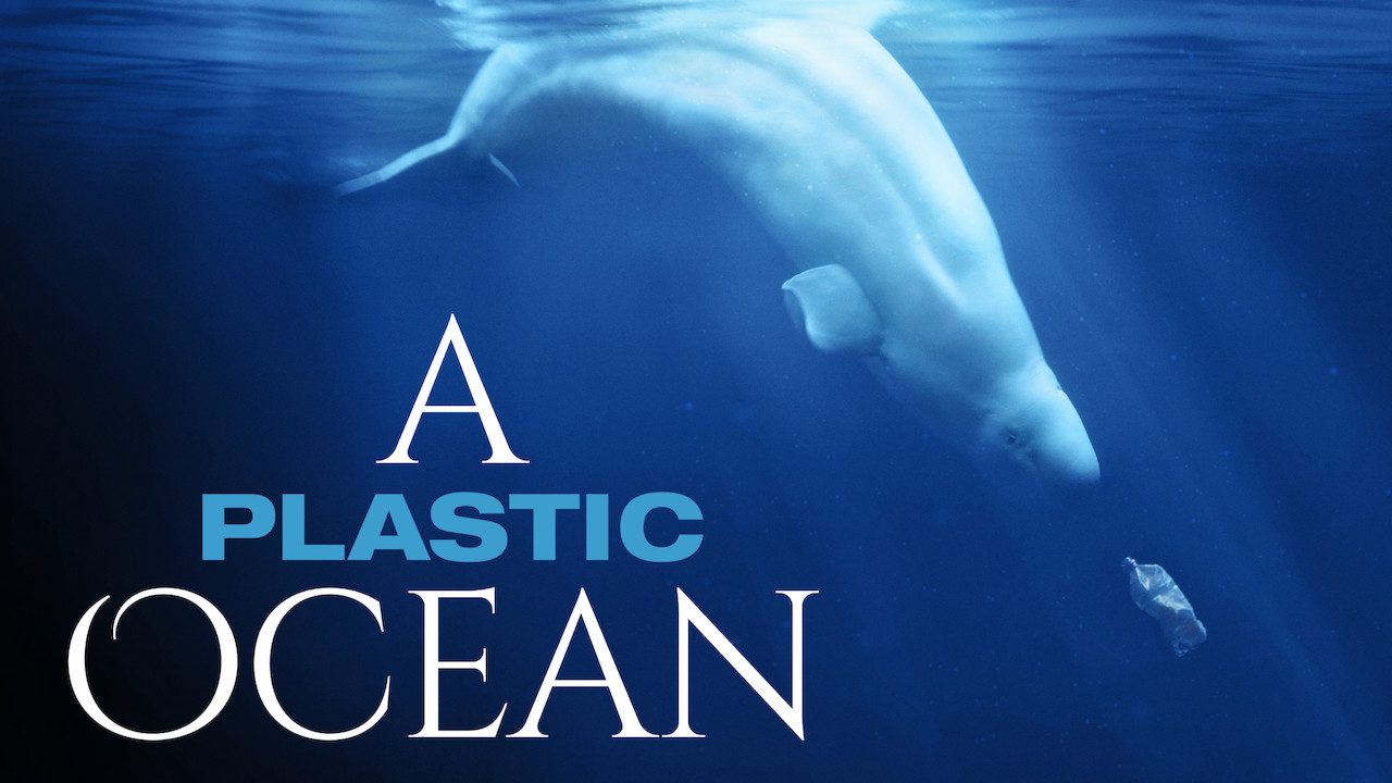 10 Amazing Underwater Documentaries 8 A Plastic Ocean