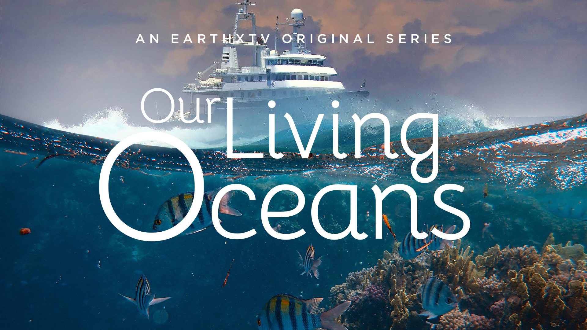 Our Living Ocean