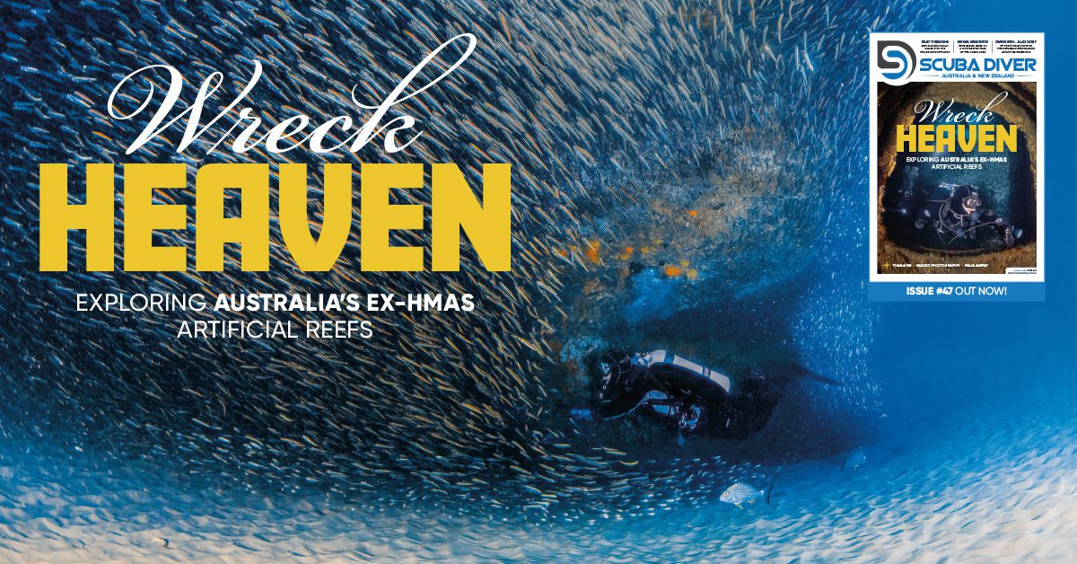 Scuba Diver ANZ Issue 47 Out Now
