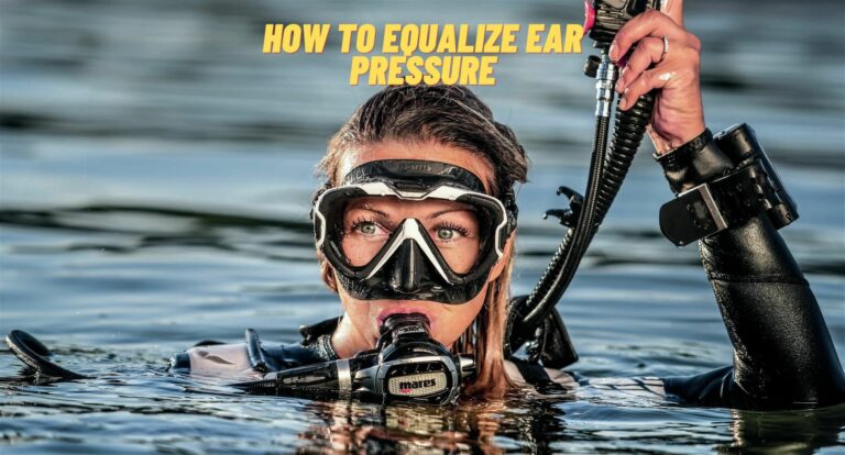 HOW TO EQUALIZE EAR PRESSURE