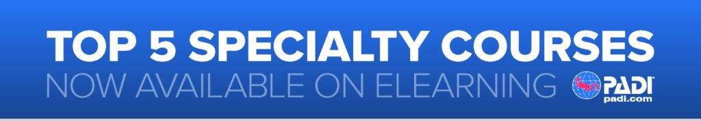Elevate Your Skills: PADI's Top Five Specialty eLearning Courses 1 1